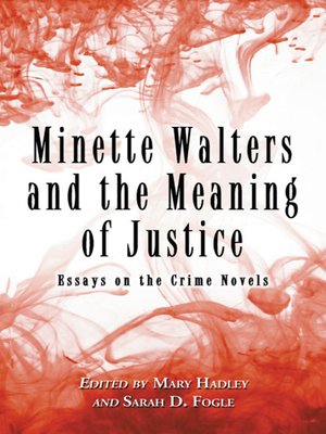 cover image of Minette Walters and the Meaning of Justice